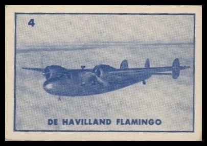 4 De Havilland Flamingo